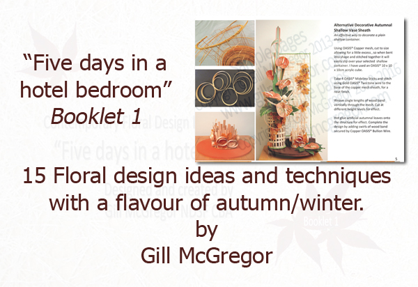 Flower Arranging Books by Gill McGregor 'Five days in a hotel bedroom' 