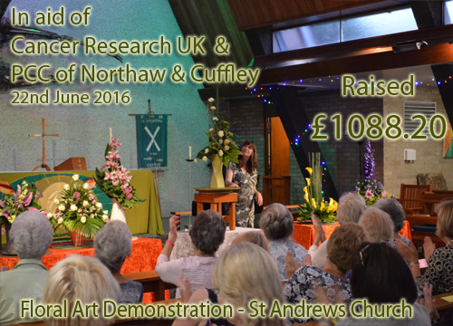 Floral Art Demonstration by Gill McGregor helps to raise £1088.20 for Cancer Research UK and PCC of Northaw & Cuffley